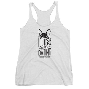 Dogs Before Dating | Racerback Tank